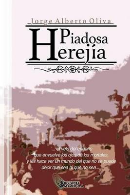 Book cover for Piadosa Herejia