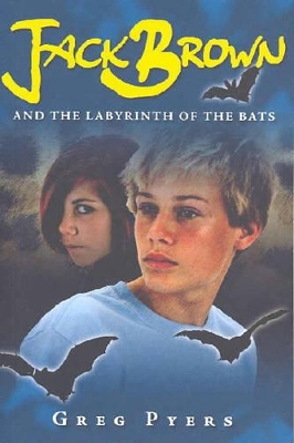 Book cover for Jack Brown and The Labyrinth of the Bats