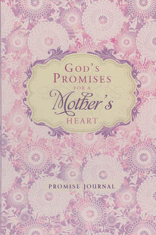 Cover of God's Promises for a Mother's Heart