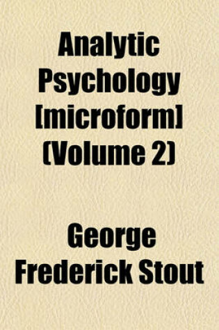 Cover of Analytic Psychology [Microform] (Volume 2)