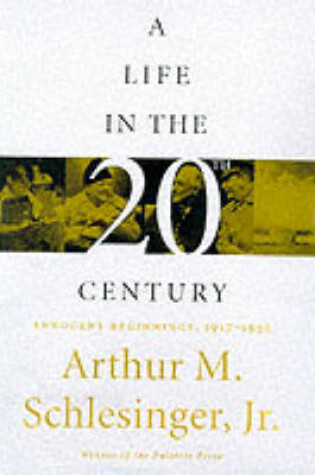 Cover of A Life in the Twentieth Century