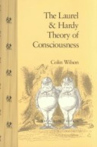 Cover of Laurel and Hardy Theory of Consciousness