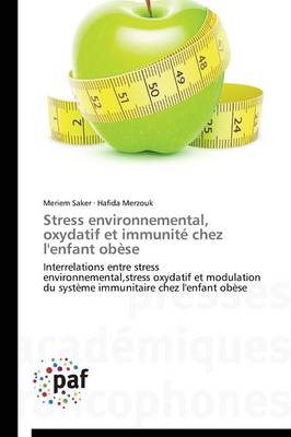 Book cover for Stress Environnemental, Oxydatif Et Immunite Chez l'Enfant Obese