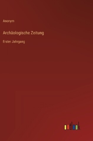 Cover of Arch�ologische Zeitung