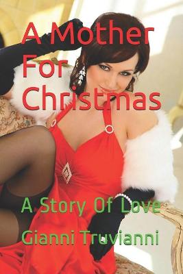 Book cover for A Mother For Christmas