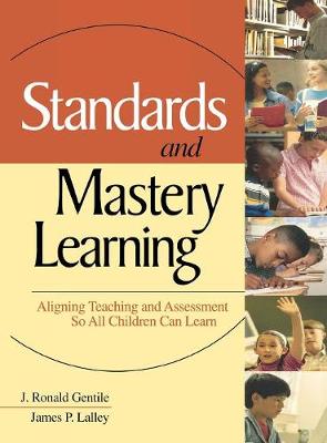 Book cover for Standards and Mastery Learning