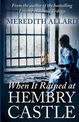 Book cover for When It Rained at Hembry Castle