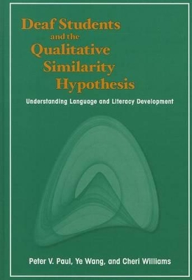 Book cover for Deaf Students and the Qualitative Similarity Hypothesis