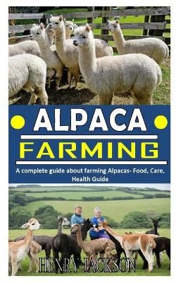 Cover of Alpaca Farming