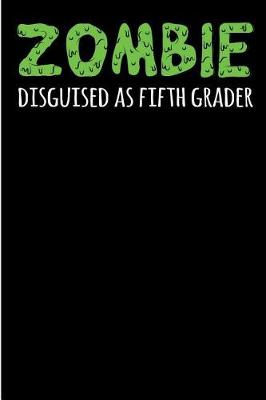 Book cover for Zombie Disguised as Fifth Grader