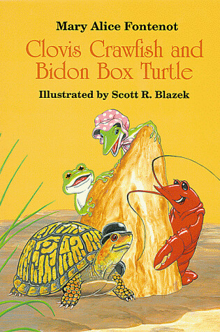 Cover of Clovis Crawfish and Bidon Box Turtle