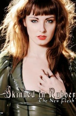 Cover of Skinned in Rubber