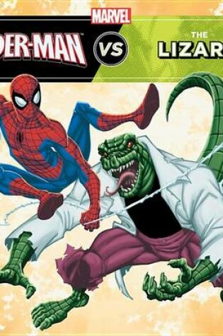 Cover of The Amazing Spider-Man vs. the Lizard