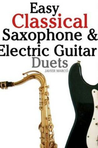 Cover of Easy Classical Saxophone & Electric Guitar Duets