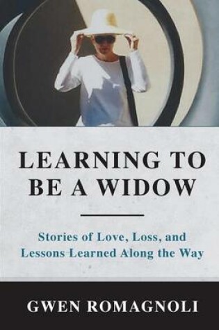 Cover of Learning to Be a Widow