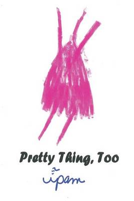 Book cover for Pretty Thing, Too