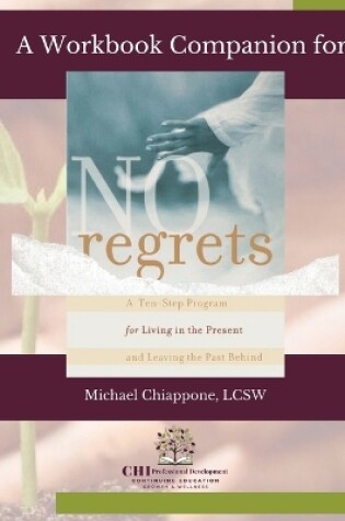 Cover of A Workbook Companion No Regrets