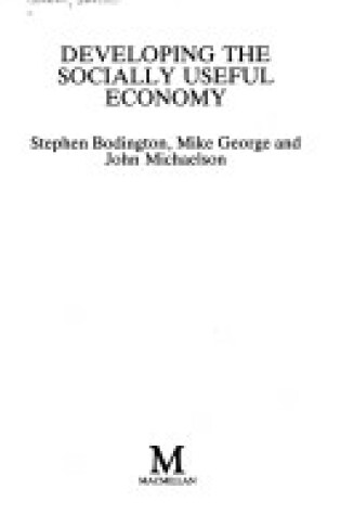 Cover of Developing the Socially Useful Economy