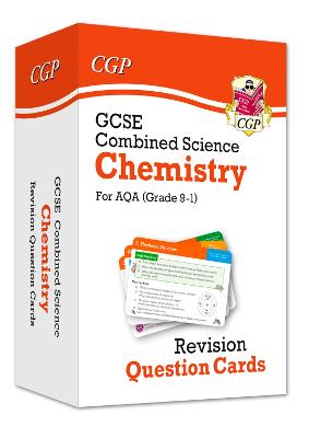 Book cover for GCSE Combined Science: Chemistry AQA Revision Question Cards