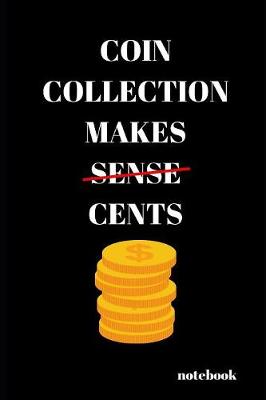 Book cover for Coin Collection Makes Cents