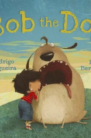 Cover of Bob the Dog