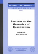 Cover of Lectures on the Geometry of Quantization