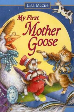 Cover of My First Mother Goose