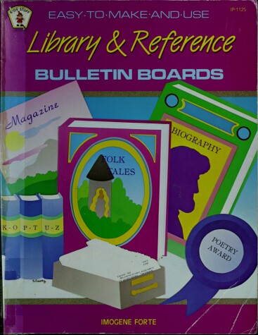 Cover of Easy-To-Make-And-Use Library and Reference Bulletin Boards