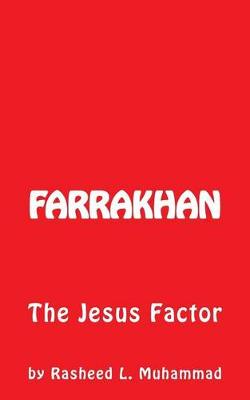 Book cover for FARRAKHAN The Jesus FACTOR