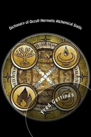 Cover of Dictionary of Occult Hermetic Alchemical Sigils