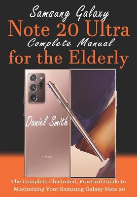 Book cover for Samsung Galaxy Note 20 ULTRA Complete Manual for the Elderly