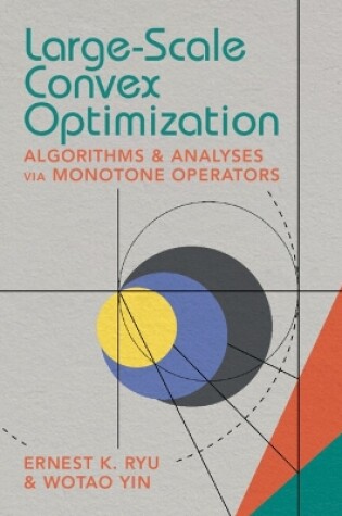 Cover of Large-Scale Convex Optimization