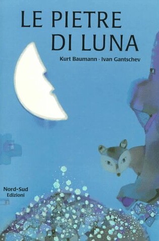 Cover of Pietra Di Luna It Moon Lake