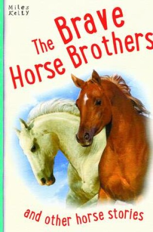Cover of Brave Horse Brothers
