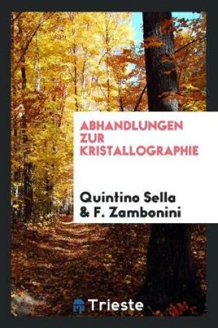 Cover of Abhandlungen Zur Kristallographie