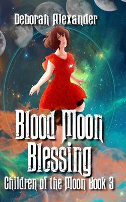 Book cover for Blood Moon Blessings