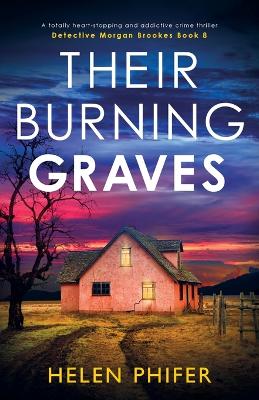 Book cover for Their Burning Graves