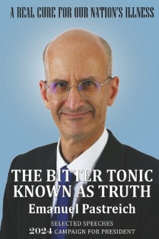 Cover of The Bitter Tonic Known as Truth