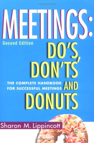 Cover of Meetings Do's, Don'ts and Donuts