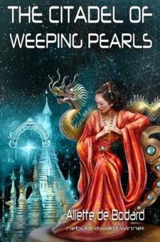 Cover of The Citadel of Weeping Pearls