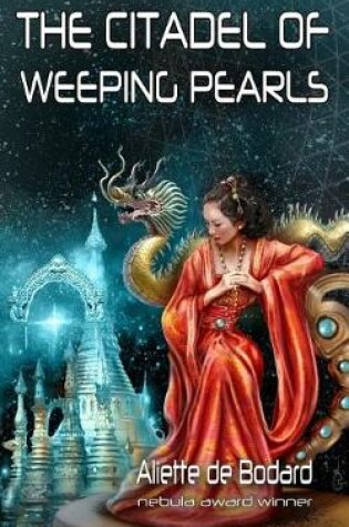 Cover of The Citadel of Weeping Pearls