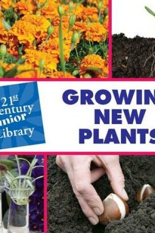 Cover of Growing New Plants