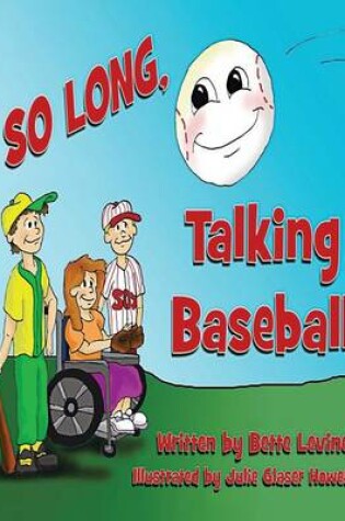 Cover of So Long Talking Baseball