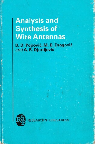 Cover of Analysis and Synthesis of Wire Antennas