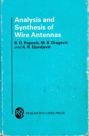 Book cover for Analysis and Synthesis of Wire Antennas