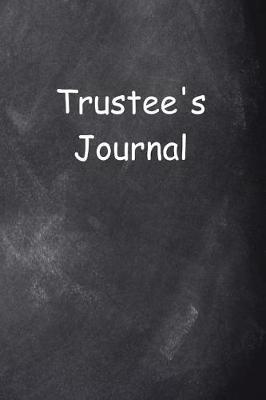 Cover of Trustee's Journal Chalkboard Design