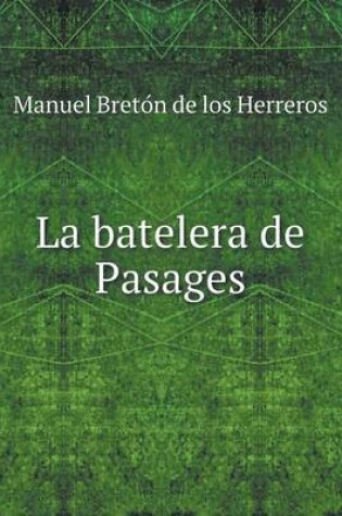 Cover of La batelera de Pasages