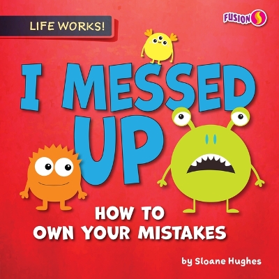 Book cover for I Messed Up