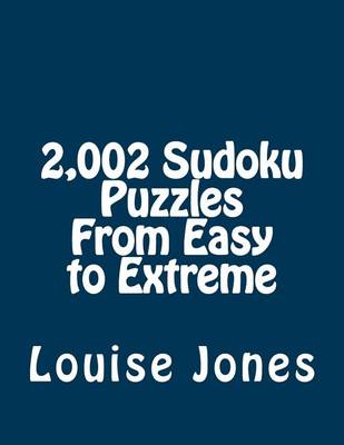 Book cover for 2,002 Sudoku Puzzles From Easy to Extreme