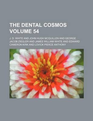 Book cover for The Dental Cosmos Volume 54